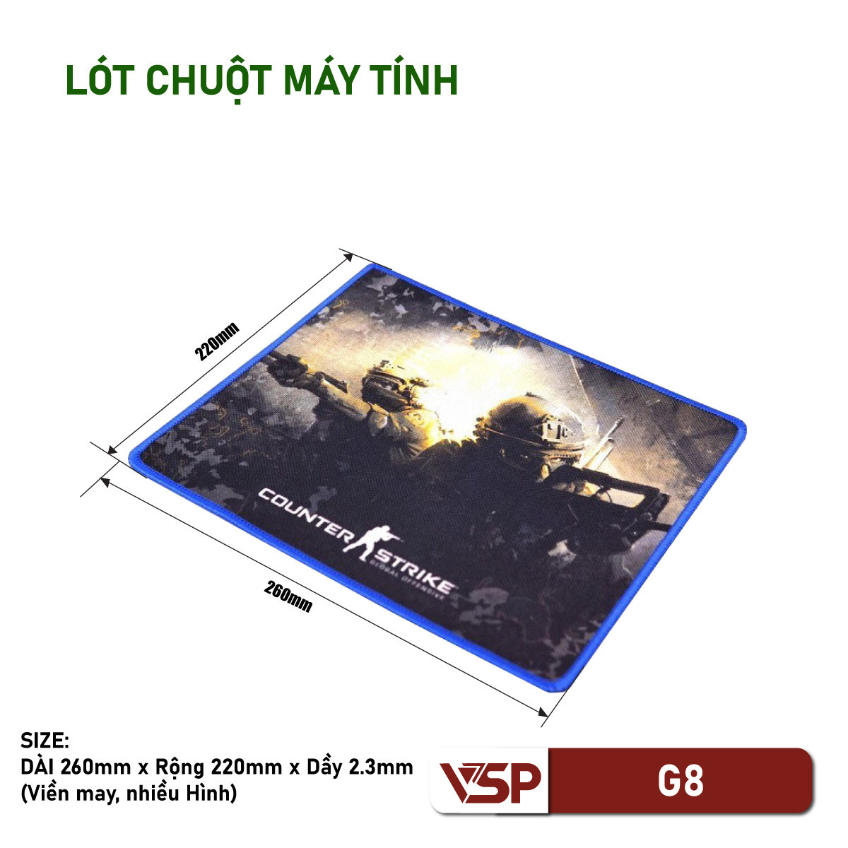 Lót chuột VSP G8 may viền